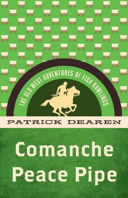 Patrick Dearen - Comanche Peace Pipe, E-bok