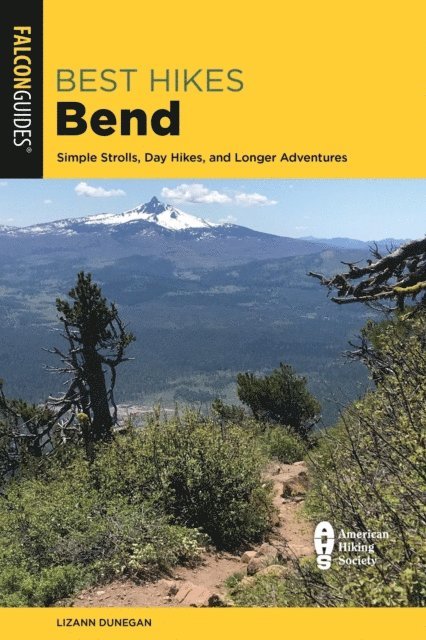 Lizann Dunegan - Best Hikes Bend, E-bok