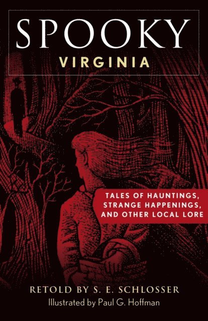 S. E. Schlosser - Spooky Virginia, E-bok