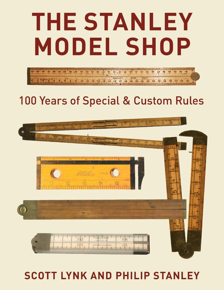 Scott Lynk, Phil Stanley - Stanley Model Shop, Inbunden