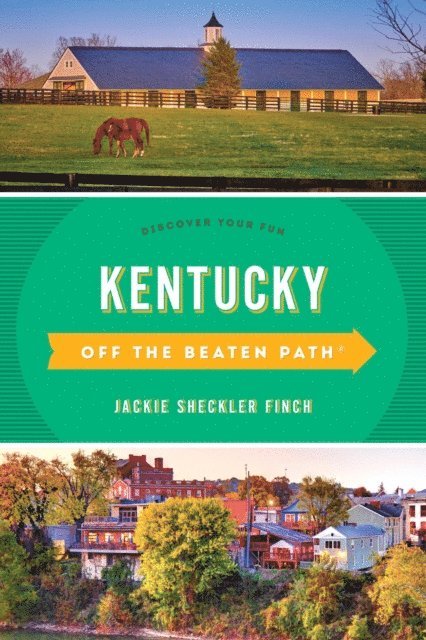 Jackie Sheckler Finch - Kentucky Off the Beaten Path(R), E-bok