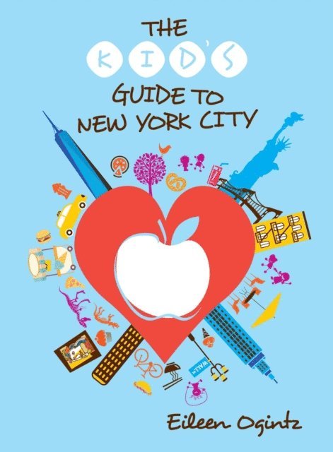 Eileen Ogintz - Kid's Guide to New York City, E-bok. Tillgänglighet: Lägg i varukorg