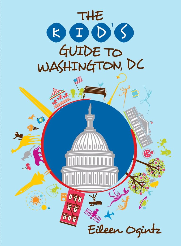 Eileen Ogintz - Kid's Guide to Washington, DC, Häftad. Tillgänglighet: Lägg i varukorg