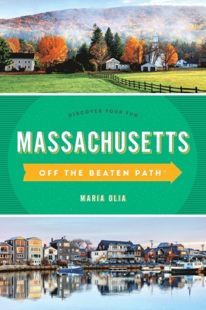 Maria Olia - Massachusetts Off the Beaten Path(R), E-bok