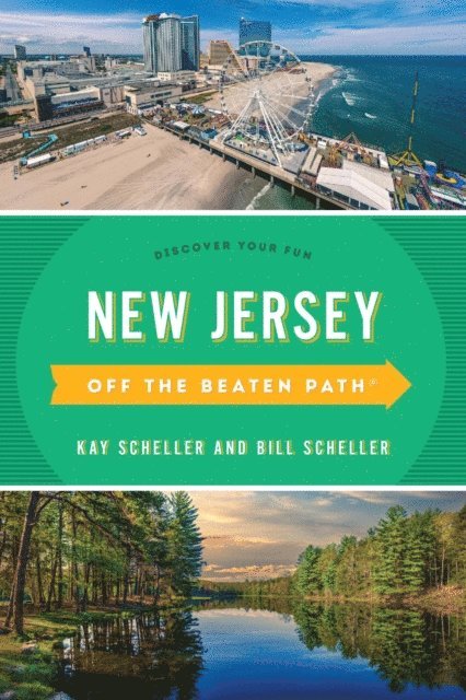 Kay Scheller, Bill Scheller - New Jersey Off the Beaten Path(R), E-bok