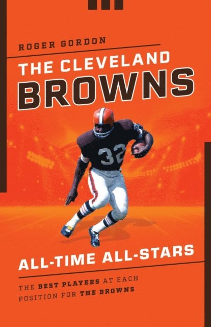 Roger Gordon - Cleveland Browns All-Time All-Stars, E-bok
