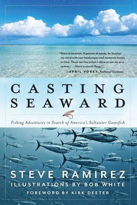 Casting Seaward av Steve Ramirez