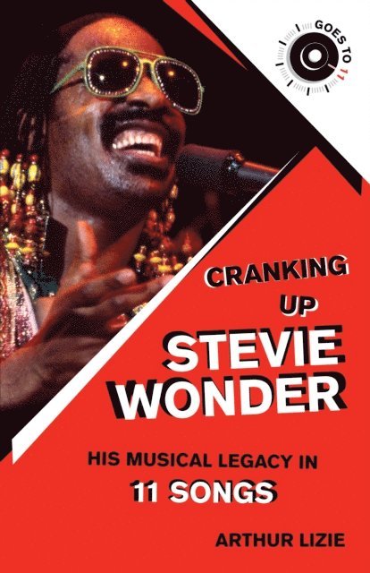 Arthur Lizie - Cranking Up Stevie Wonder, E-bok
