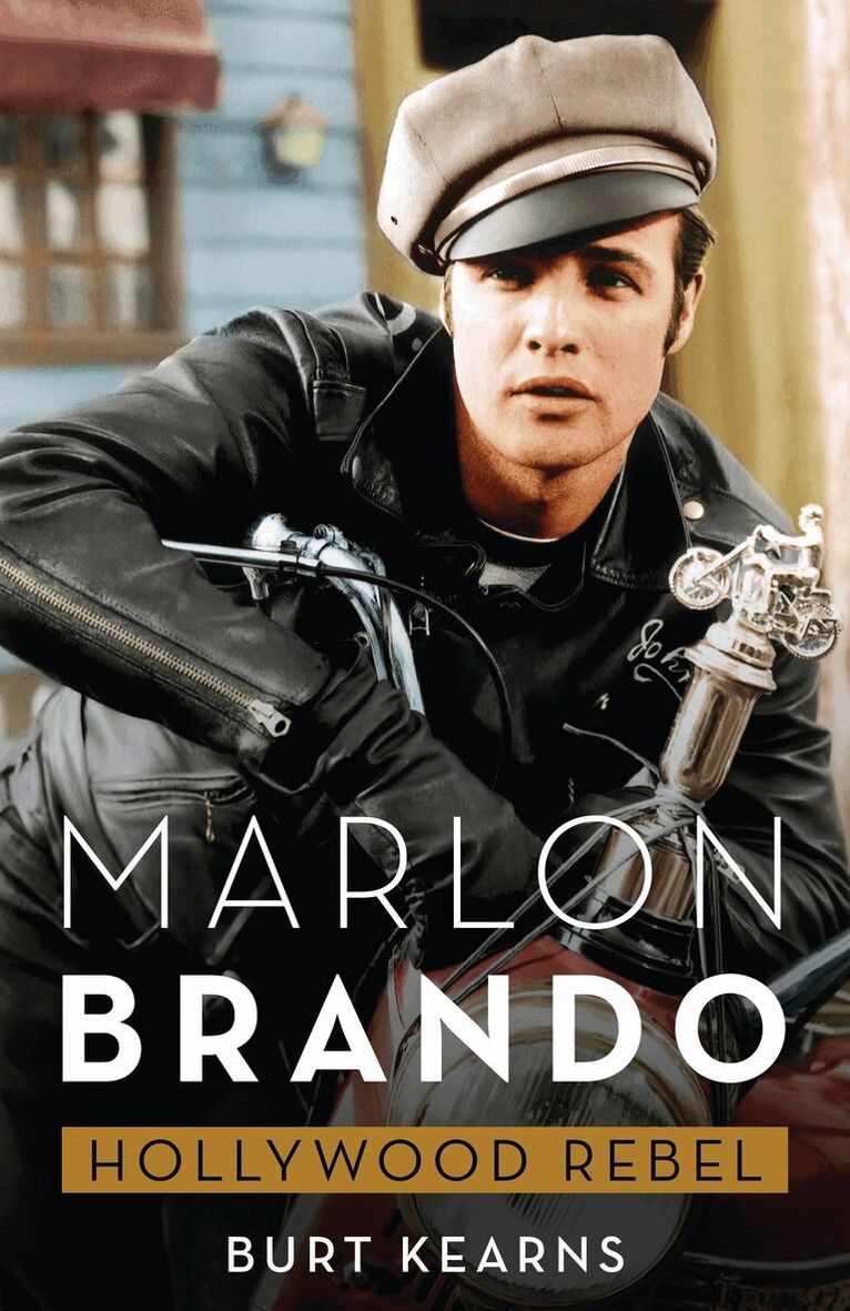 Burt Kearns - Marlon Brando, Inbunden. Tillgänglighet: Lägg i varukorg