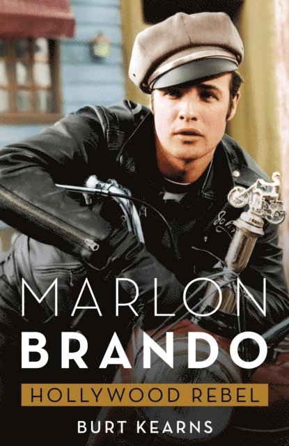 Burt Kearns - Marlon Brando, E-bok. Tillgänglighet: Lägg i varukorg