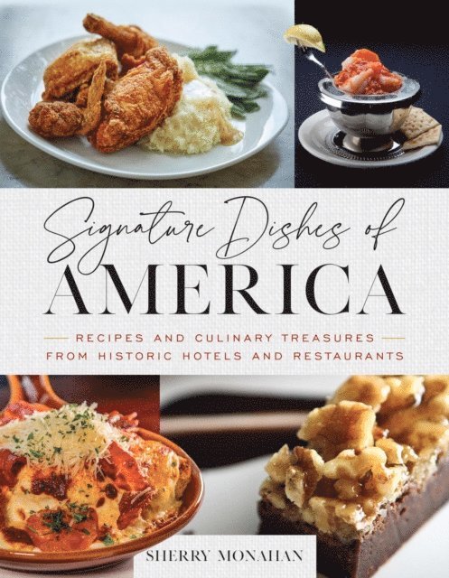 Sherry Monahan - Signature Dishes of America, E-bok. Tillgänglighet: Lägg i varukorg