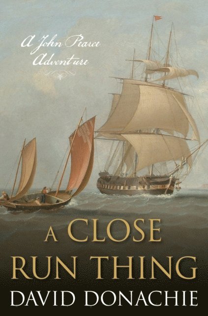 David Donachie - Close Run Thing, E-bok