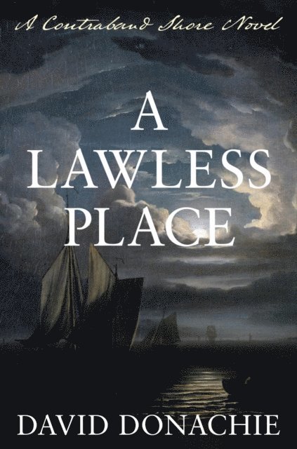 David Donachie - Lawless Place, E-bok