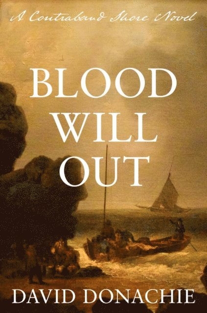 David Donachie - Blood Will Out, E-bok