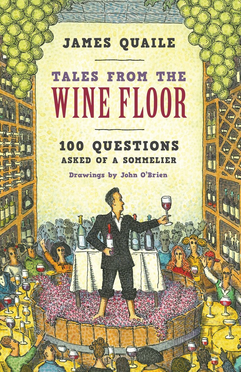 James Quaile - Tales from the Wine Floor, Inbunden