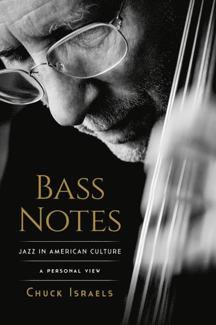 Chuck Israels - Bass Notes, E-bok