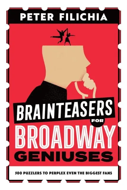 Peter Filichia - Brainteasers for Broadway Geniuses, E-bok. Tillgänglighet: Lägg i varukorg