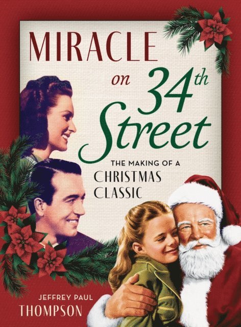 Jeffrey Paul Thompson - Miracle on 34th Street, E-bok