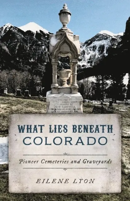 Eilene Lyon - What Lies Beneath Colorado, E-bok. Tillgänglighet: Lägg i varukorg