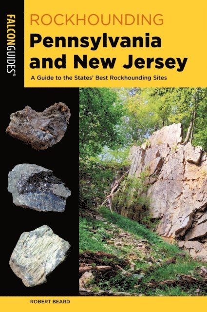 Robert Beard - Rockhounding Pennsylvania and New Jersey, E-bok