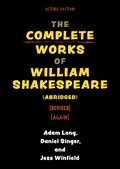 Complete Works of William Shakespeare (abridged) [revised] [again]