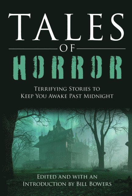Bill Bowers - Tales of Horror, E-bok