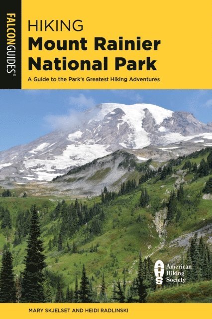 Hiking Mount Rainier National Park