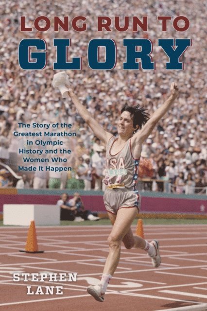 Stephen Lane - Long Run to Glory, E-bok