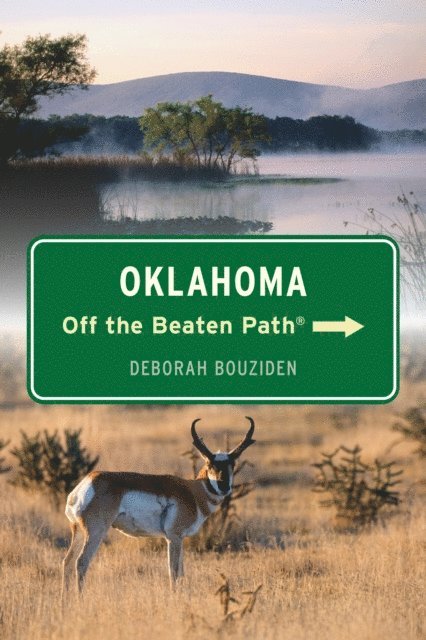 Deborah Bouziden - Oklahoma Off the Beaten Path(R), E-bok