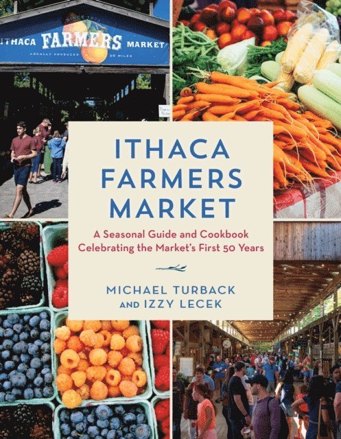 Izzy Lecek, Michael Turback - Ithaca Farmers Market, E-bok. Tillgänglighet: Lägg i varukorg