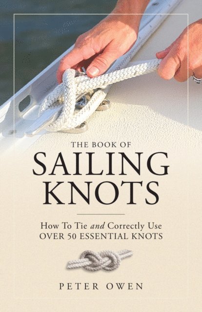 Peter Owen - Book of Sailing Knots, E-bok