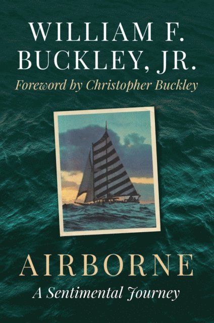 William F. Buckley - Airborne, E-bok