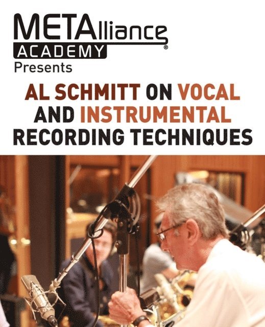 Al Schmitt - Al Schmitt on Vocal and Instrumental Recording Techniques, E-bok. Tillgänglighet: Lägg i varukorg