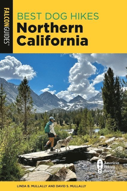 David Mullally, Linda Mullally - Best Dog Hikes Northern California, E-bok. Tillgänglighet: Lägg i varukorg