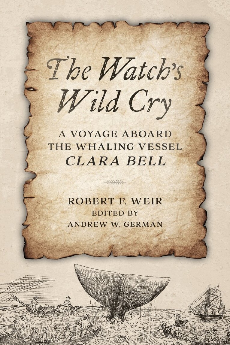 Robert F. Weir, Andrew W. German - Watch's Wild Cry, Inbunden