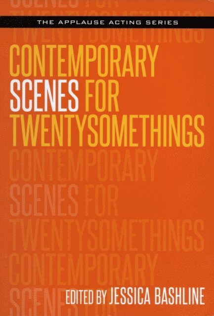 Jessica Bashline - Contemporary Scenes for Twentysomethings, E-bok