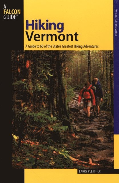 Larry Pletcher - Hiking Vermont, E-bok. Tillgänglighet: Lägg i varukorg