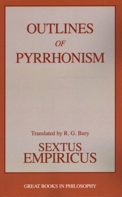 Sextus Empiricus - Outlines of Pyrrhonism, E-bok