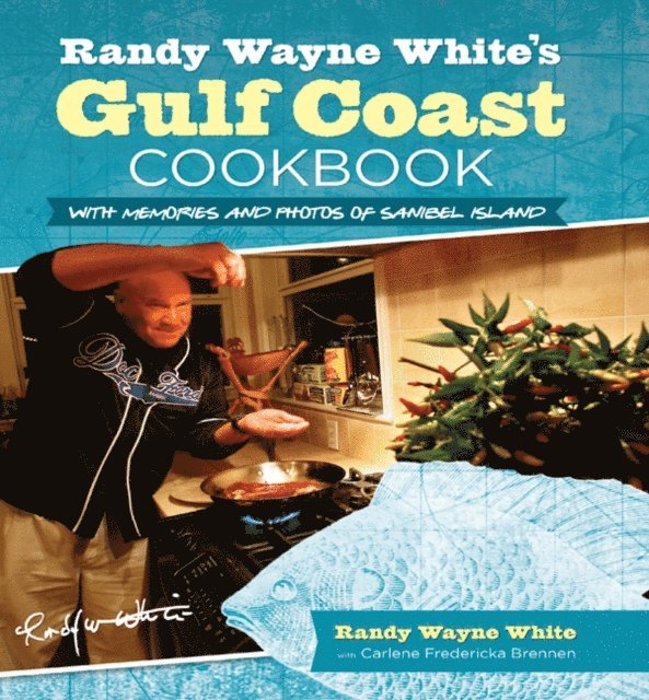 Carlene Brennen, Randy Wayne White - Randy Wayne White's Gulf Coast Cookbook, E-bok. Tillgänglighet: Lägg i varukorg