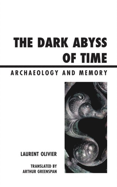 Laurent Olivier - Dark Abyss of Time, E-bok