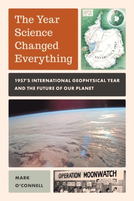 Mark O'Connell - Year Science Changed Everything, E-bok. Tillgänglighet: Lägg i varukorg