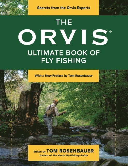 Tom Rosenbauer - Orvis Ultimate Book of Fly Fishing, E-bok