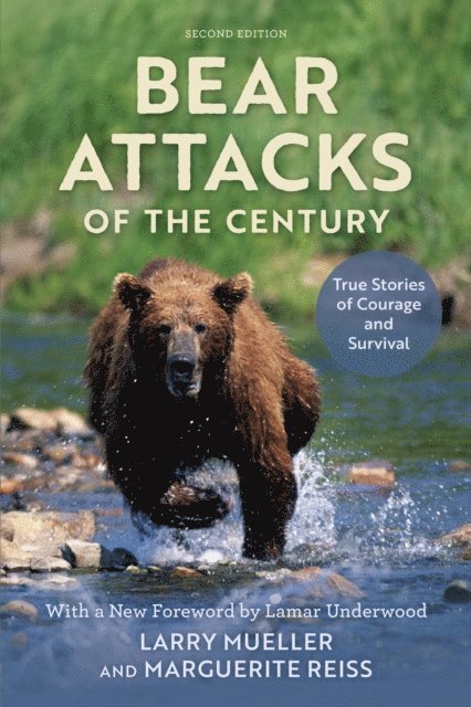 Marguerite Reiss, Larry Mueller - Bear Attacks of the Century, E-bok. Tillgänglighet: Lägg i varukorg