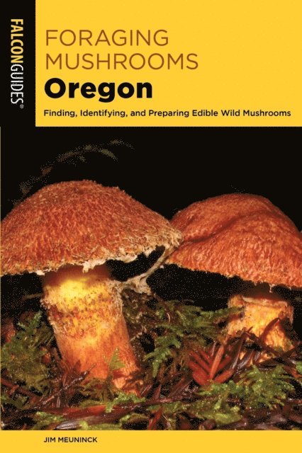 Jim Meuninck - Foraging Mushrooms Oregon, E-bok