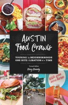 Kelsey Kennedy - Austin Food Crawls, Häftad