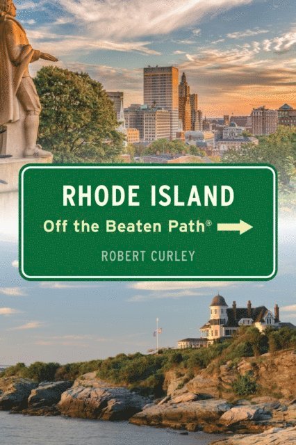 Robert Curley - Rhode Island Off the Beaten Path(R), E-bok