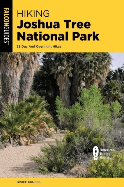 Bruce Grubbs - Hiking Joshua Tree National Park, E-bok
