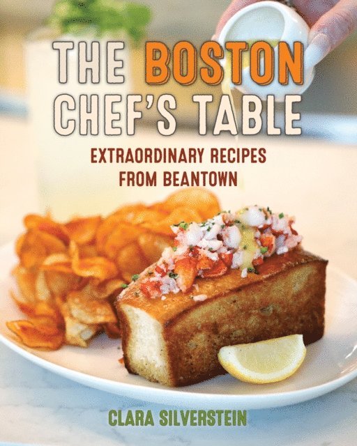 Clara Silverstein - Boston Chef's Table, E-bok