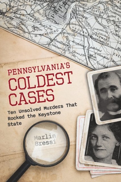 Marlin Bressi - Pennsylvania's Coldest Cases, E-bok. Tillgänglighet: Lägg i varukorg