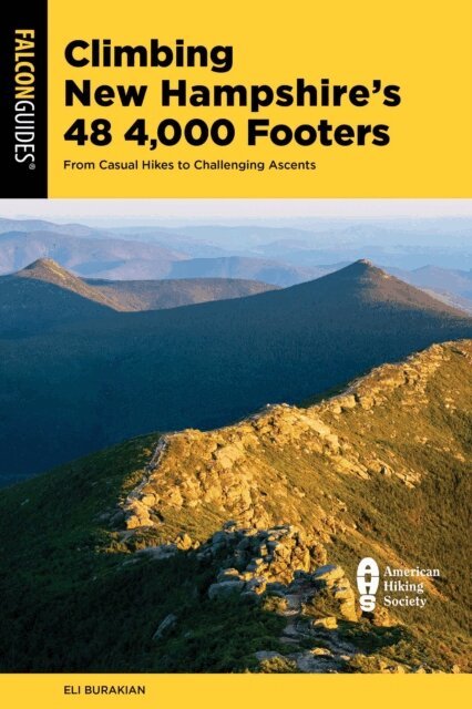 Eli Burakian - Climbing New Hampshire's 48 4,000 Footers, E-bok